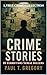 A True Crime Collection by Paul T Gregory