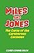 The Curse of the Carnivorous Cactuses: Book 3 (Miles and Jones)