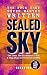 Sealed Sky – The Dome, the ...