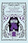 I segreti di Ethel's Mansion (Leggereditore) (Italian Edition)