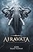 Airavata: The Great Lord In...