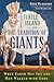 Turtle Island and the Tradition of Giants: When Earth Met Sky and Men Walked with Gods