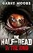 The Half-Dead: 2: The Raid