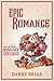 Epic Romance: Crafting Roma...