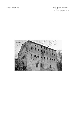 Els grafits dels molins paperers (Paperback)