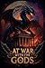 At War With The Gods (God Series Book 1)