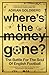 Where's the Money Gone: The Battle for the Soul of English Football
