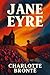 Jane Eyre: Original 1847 Ed...