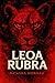 Leoa Rubra (Portuguese Edition)