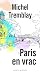 Paris en vrac