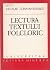 Lectura textului folcloric