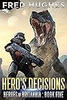 Hero's Decisions