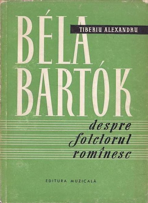 Béla Bartók despre folclorul romînesc