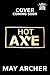 Hot Axe