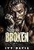 Broken (House of the Mafia Book One)