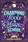 Charming Fools And Magic School