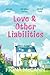 Love & Other Liabilities by Fiona McCann