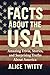 Facts About the USA: Amazin...