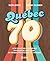 Québec 70: La pop culture p...