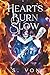 Hearts Burn Slow