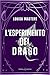 L'esperimento del drago (Here Be Dragons #3)