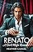 Renato: A Dark Mafia Romanc...