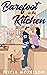 Barefoot in the Kitchen (Ne...