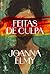 Feitas de Culpa