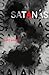 Satanás (Spanish Edition)