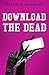 Download the Dead by Stephen Barnard Download the Dead by Stephen Barnard