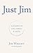 Just Jim: A Journey of Life, Family, and Faith