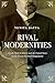Rival Modernities: Fin-de-Siècle Celebrity and the United States in the French National Imagination