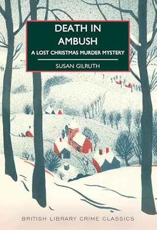 Death in Ambush : A Lost Christmas Murder Mystery