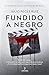 Fundido a negro (Spanish Edition)