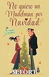 No Quiero un Madelman por Navidad