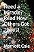 Need a Miracle? Read How Others Got Theirs!