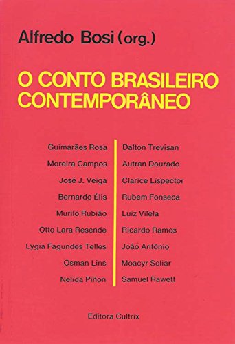 O Conto Brasileiro Contemporâneo (Paperback)
