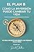 EL PLAN B: CÓMO LA INVERSIÓ...
