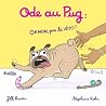 Ode au Pug: OH NON, pas le VÉTO ! (French Edition)