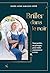 Briller dans le noir: Tout perdre, ou presque, pour enfin commencer à vivre (NON CLASSE) (French Edition)