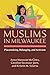 Muslims in Milwaukee: Placemaking, Belonging, and Activism (Critical Arab American Studies)