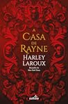 A Casa de Rayne