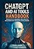 ChatGPT and AI Tools Handbook by David L. George