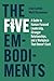The Five Embodiments by Jean Larkin