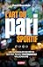L'art du pari sportif: Le pari sportif, plus qu’un divertissement ! (NON CLASSE) (French Edition)