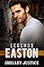 Legends Easton by Shelley Justice