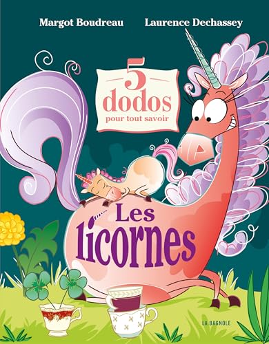 5 dodos pour tout savoir : les licornes (NON CLASSE) (French Edition)