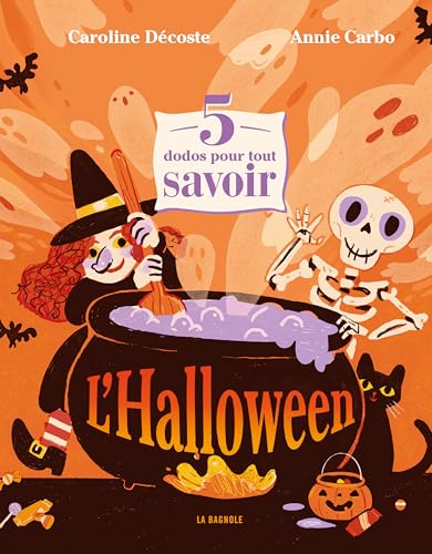 5 dodos pour tout savoir : l'Halloween (NON CLASSE) (French Edition)