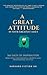 A Great Attitude Is Your Greatest Asset by SAY SAKDA