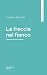 La freccia nel fianco (Italian Edition)